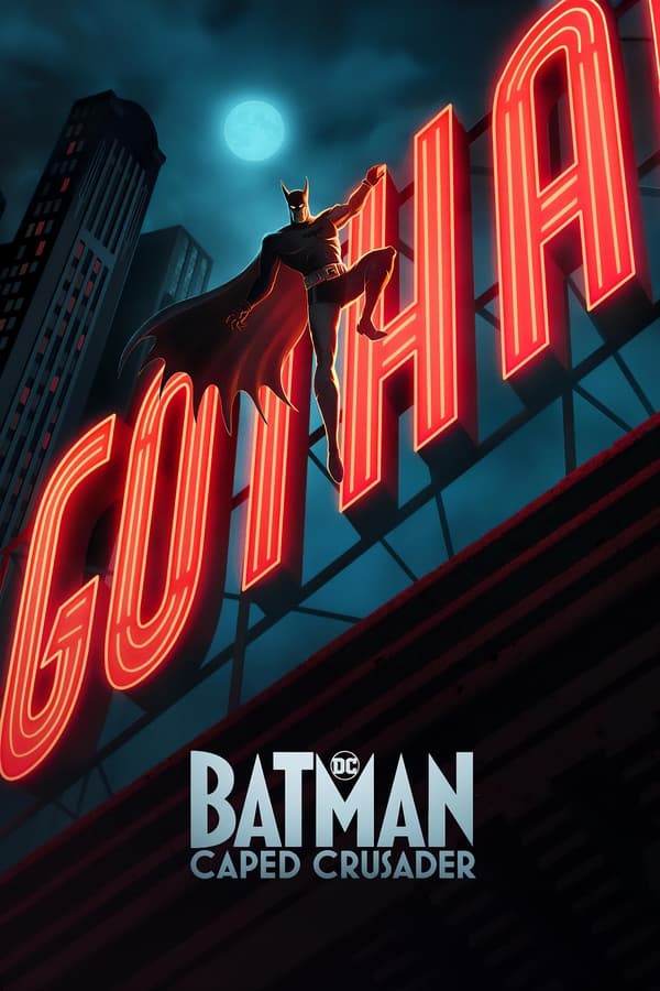 Batman: Caped Crusader S01