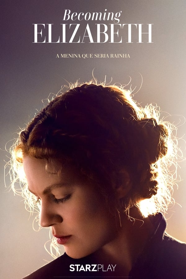 Becoming Elizabeth S01