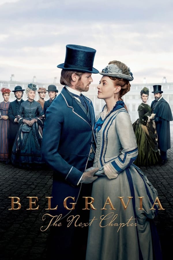 Belgravia: The Next Chapter S01