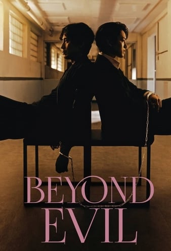 Beyond Evil