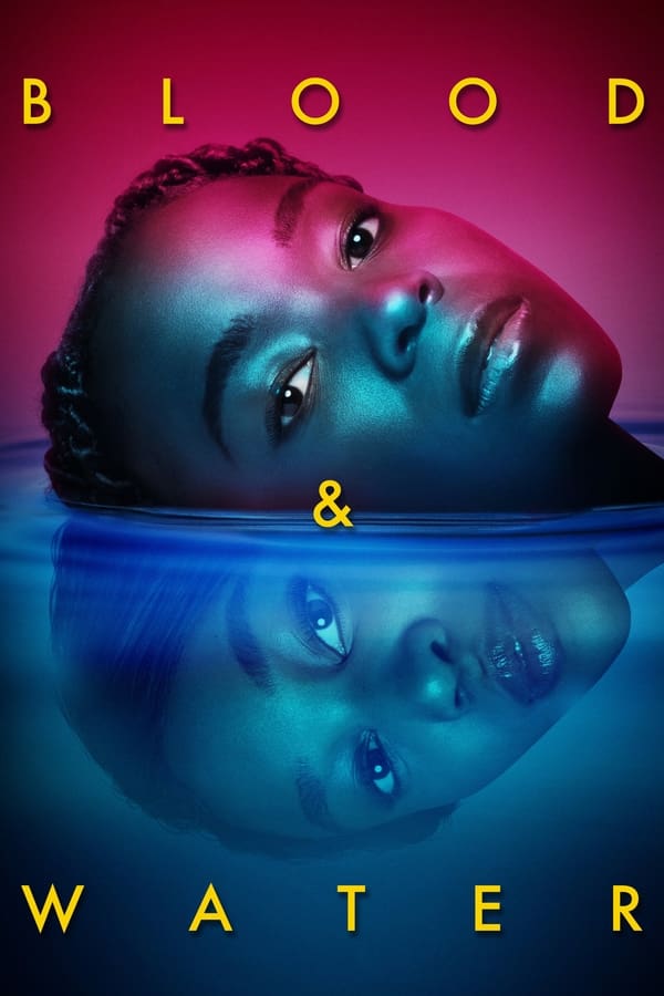 Blood and Water S01 and S02
