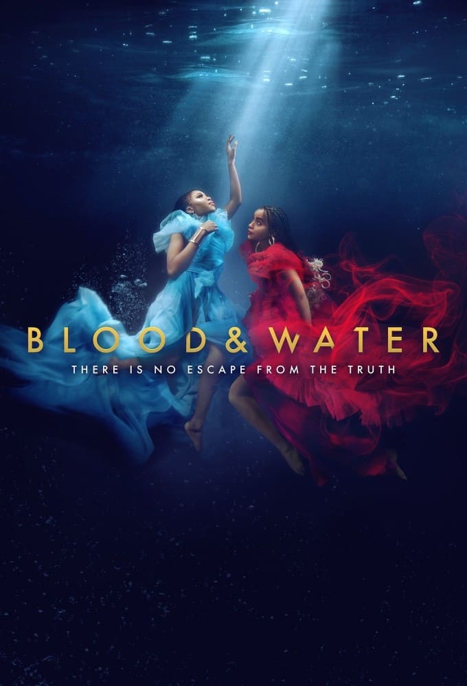 Blood and Water S04