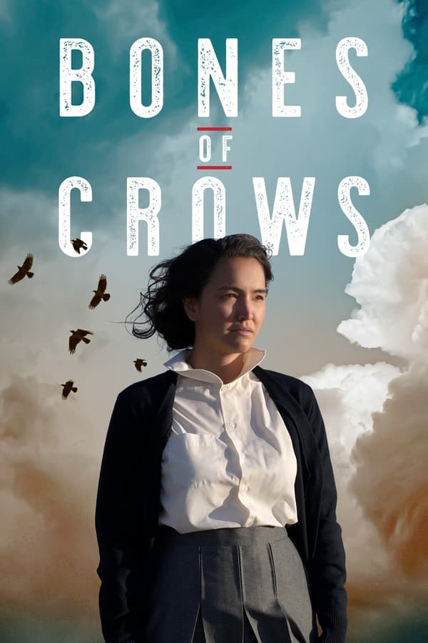 Bones of Crows S01