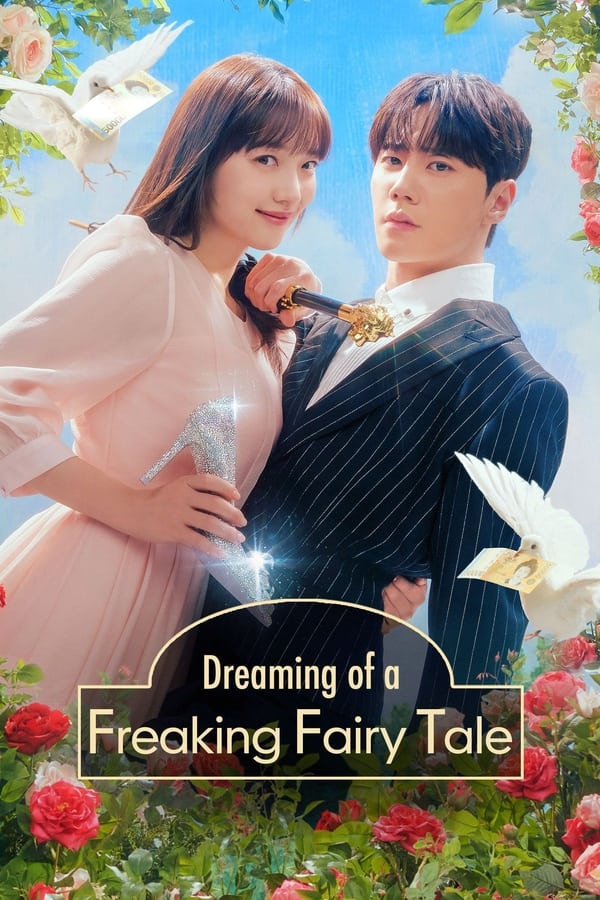 Dreaming of Freaking Fairytale S01