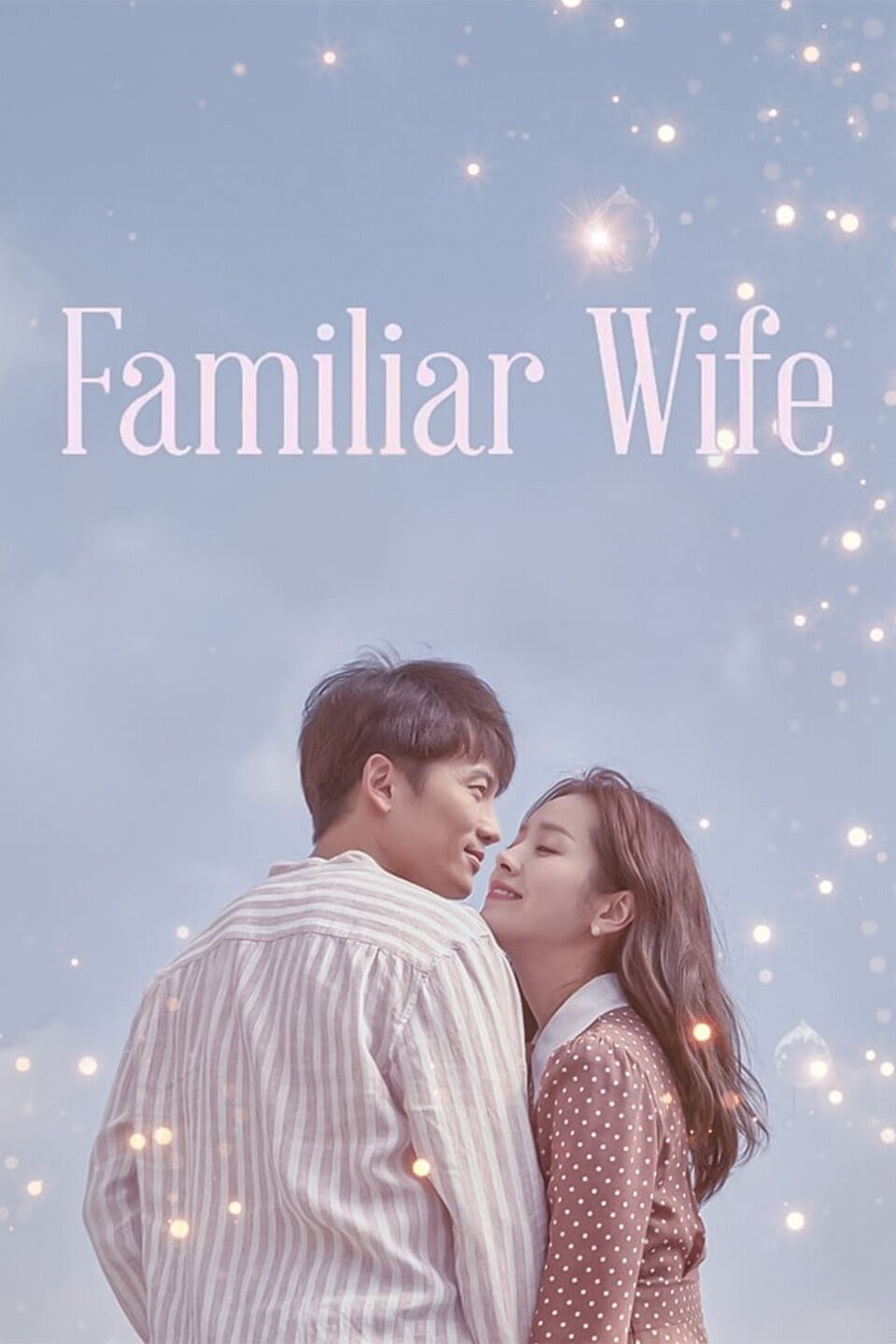 Familiar Wife S01