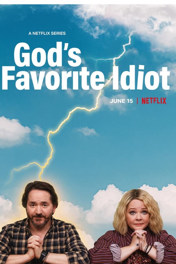 God's Favorite Idiot S01