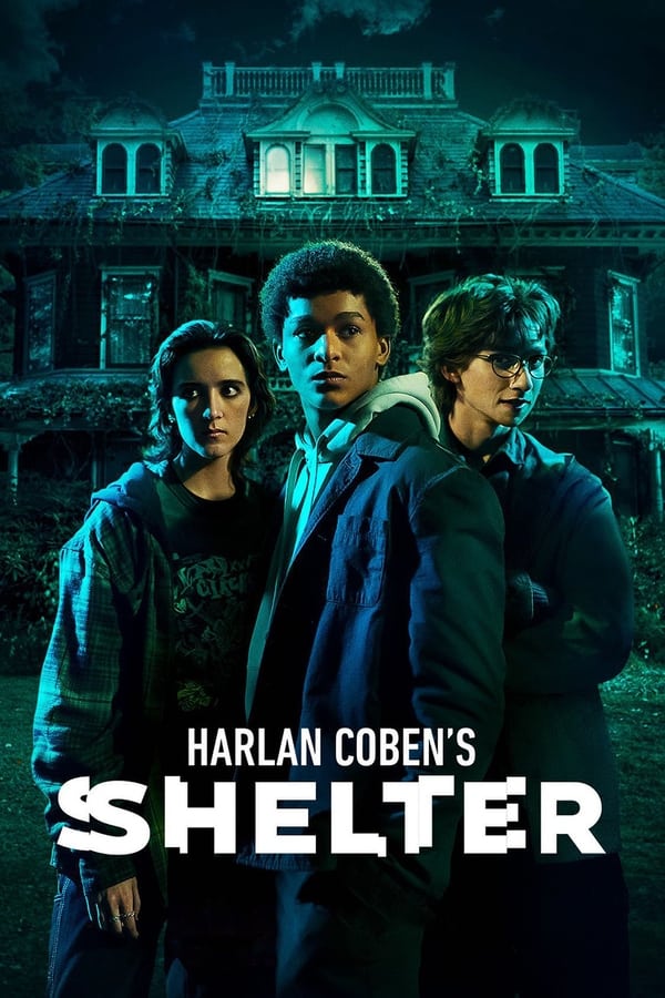 Harlan Coben's Shelter S01