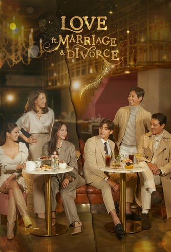 Love ft Marriage and Divorce S01