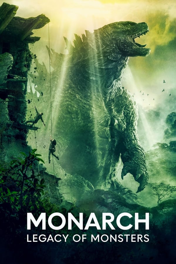 Monarch: Legacy of Monsters S01
