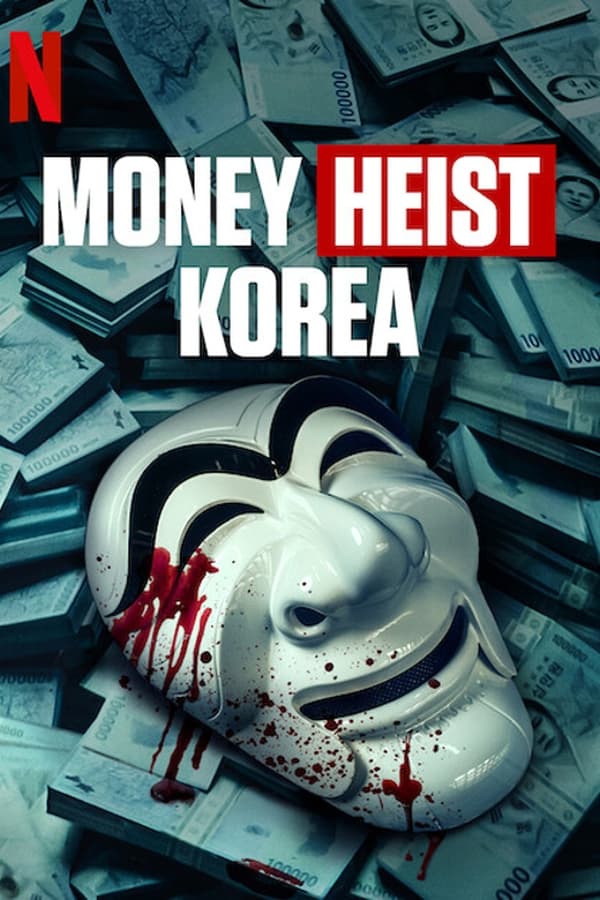 Money Heist: Korea - Joint Economic Area S01 Part 1 English Dub