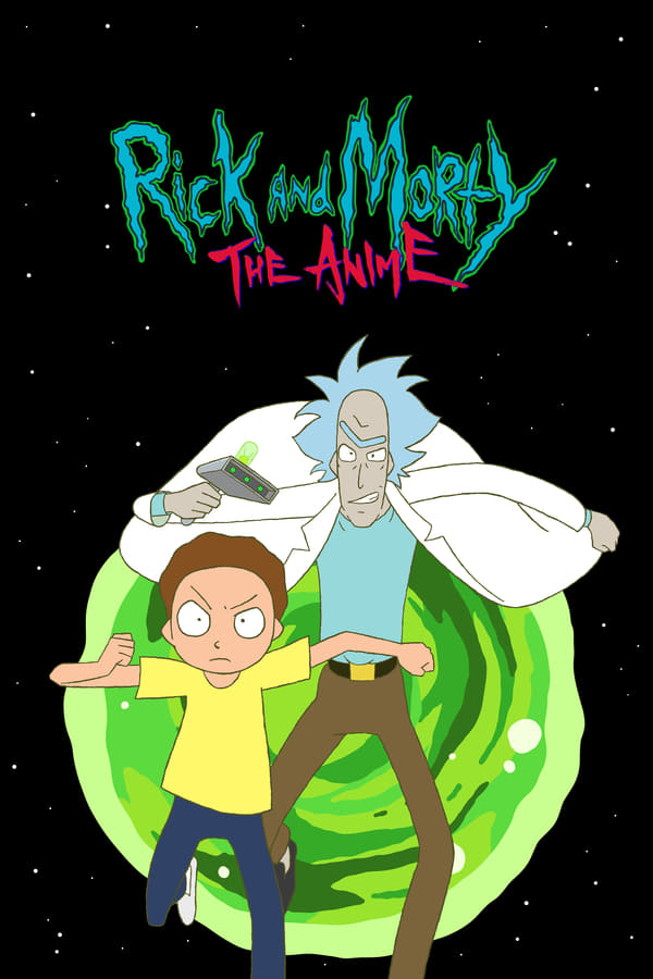 Rick and Morty: The Anime S01