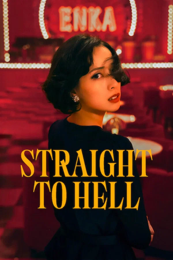 Straight to Hell S01