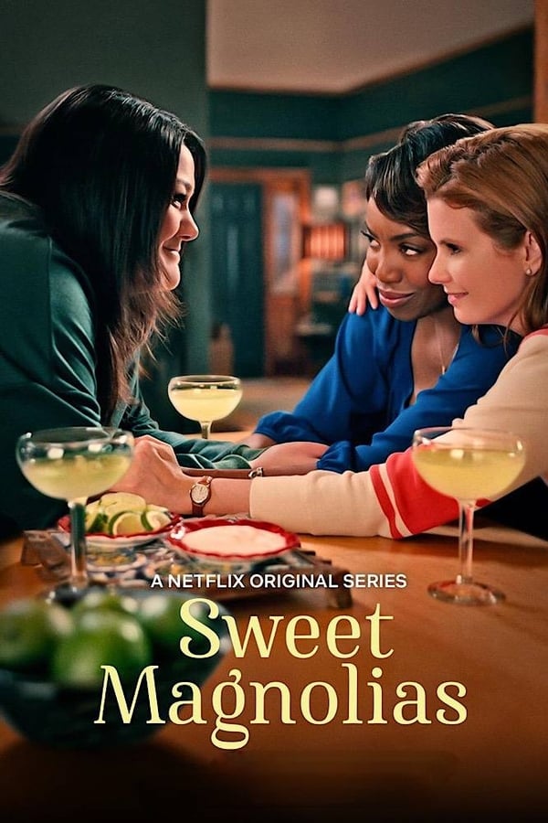 Sweet Magnolias S01
