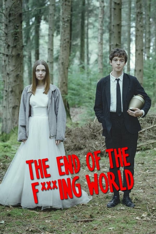 The End of the Fucking World S01 & S02