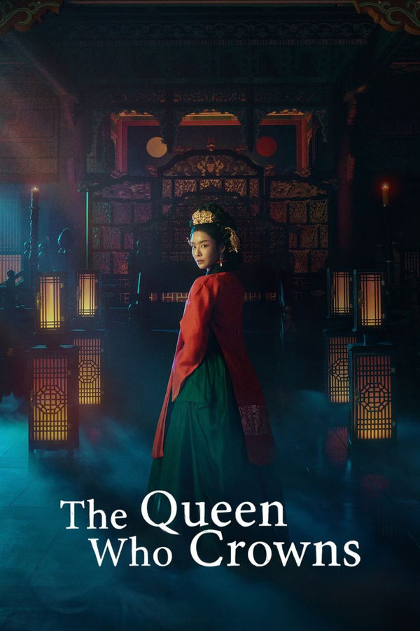 The Queen Who Crowns S01